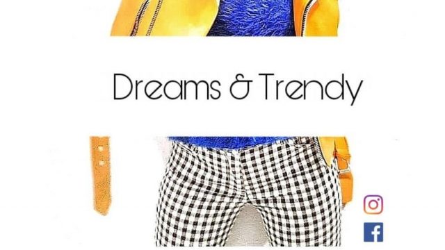 DREAMS & TRENDY